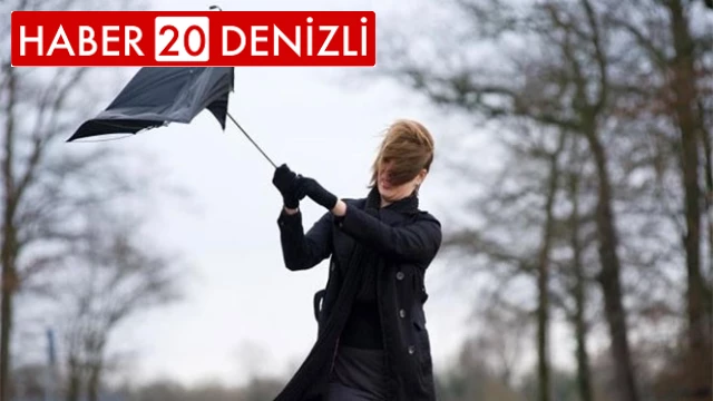 Denizli’ye kuvvetli rüzgar ve fırtına uyarısı