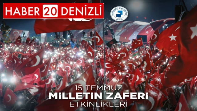 15 Temmuz PAÜ’de düzenlenecek etkinliklerle kutlanacak