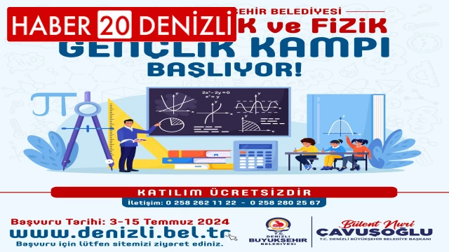 Denizli’de Matematik ve Fizik Gençlik Kampı başlıyor