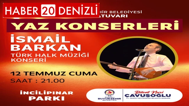 Denizlililer yaz boyu müzik ziyafeti yaşayacak