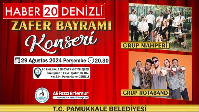 PAMUKKALE’DE ZAFER BAYRAMI ETKİNLİKLERİ 29 AĞUSTOS’TA