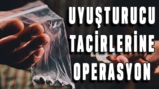 Denizli’de uyuşturucu tacirlerine operasyon