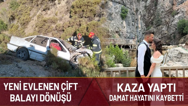 Denizlili yeni evli çift balayı dönüşü kaza yaptı; 1 ölü 1 yaralı