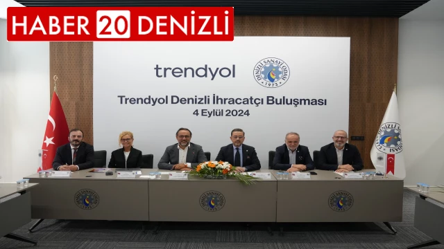 DSO, Trendyol Denizli İhracatçı Buluşmasına ev sahipliği yaptı