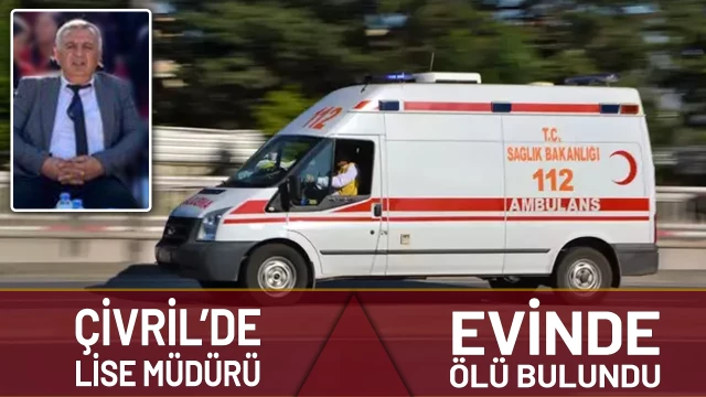 İki çocuk babası lise müdürü evinde ölü bulundu