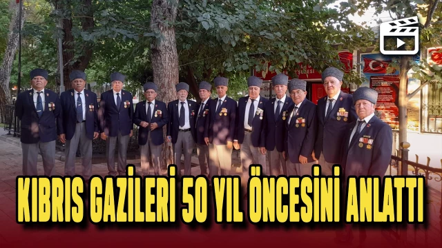 Kıbrıs gazileri 50 yıl önceki acıları gözyaşlarıyla anlattı