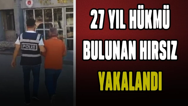 Denizli’de 27 yılla aranan hırsızlık zanlısı yakalandı