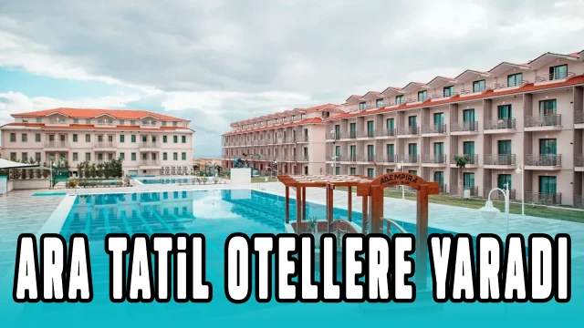 Ara tatil otellere yaradı