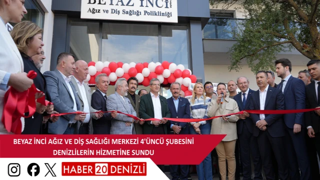 Beyaz İnci Ağız ve Diş Sağlığı Merkezi 4'üncü şubesini Denizlilerin hizmetine sundu