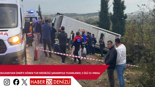 Buldan'dan İzmir’e dönen tur midibüsü şarampole yuvarlandı; 2 ölü 31 yaralı