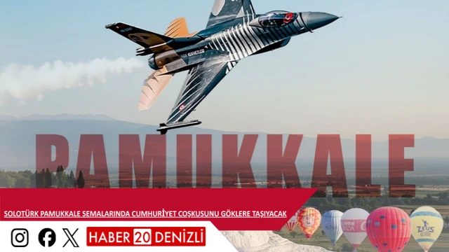 SoloTürk Pamukkale Semalarında Cumhuriyet Coşkusunu Göklere Taşıyacak
