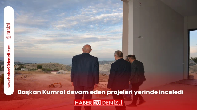 Başkan Kumral devam eden projeleri yerinde inceledi