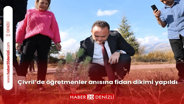 Çivril’de öğretmenler anısına fidan dikimi yapıldı