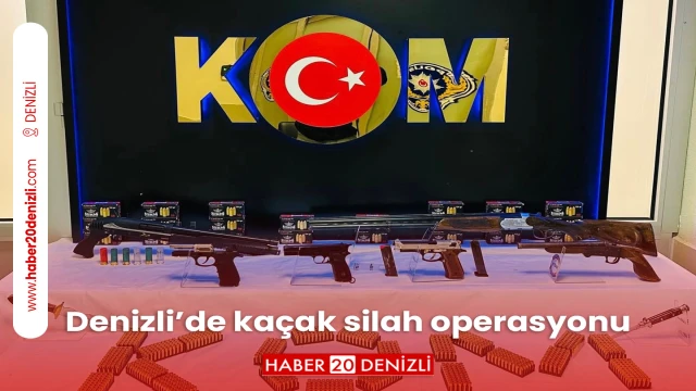 Denizli’de kaçak silah operasyonu