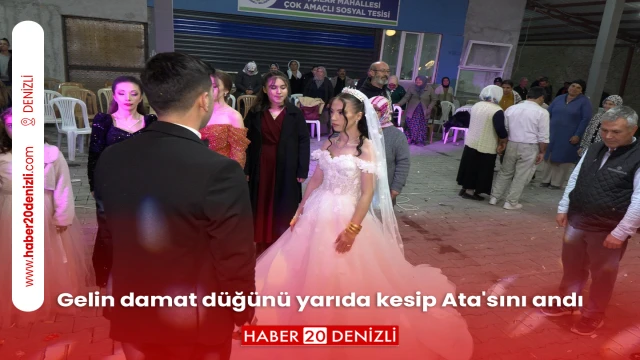 Gelin damat düğünü yarıda kesip Ata'sını andı