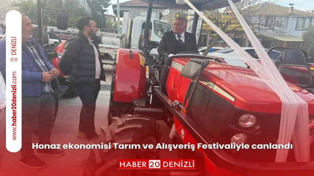 Honaz ekonomisi Tarım ve Alışveriş Festivaliyle canlandı