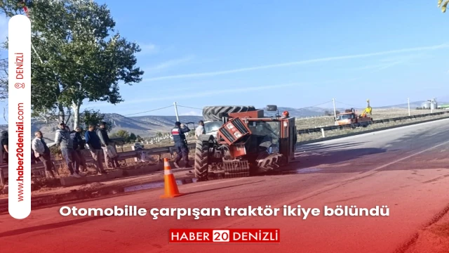 Otomobille çarpışan traktör ikiye bölündü