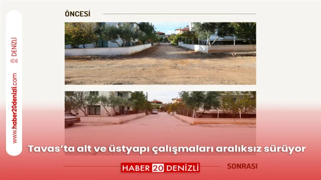Tavas’ta alt ve üstyapı çalışmaları aralıksız sürüyor
