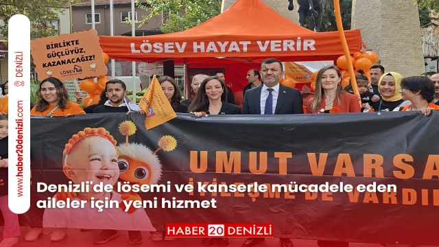 Denizli'de lösemi ve kanserle mücadele eden aileler için yeni hizmet