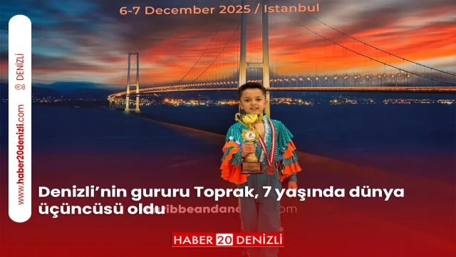 Denizli’nin gururu Toprak, 7 yaşında dünya üçüncüsü oldu