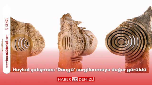 Heykel çalışması ‘Döngü’ sergilenmeye değer görüldü