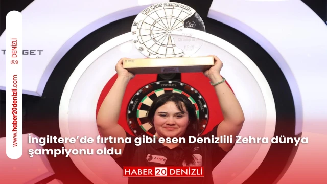 İngiltere’de fırtına gibi esen Denizlili Zehra dünya şampiyonu oldu