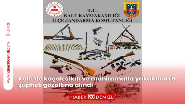 Kale’de kaçak silah ve mühimmatla yakalanan 9 şüpheli gözaltına alındı