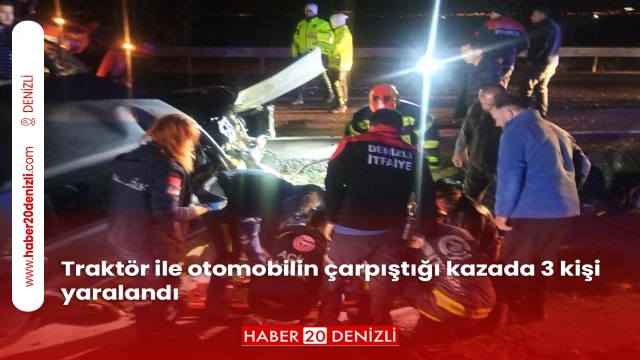 Traktör ile otomobilin çarpıştığı kazada 3 kişi yaralandı
