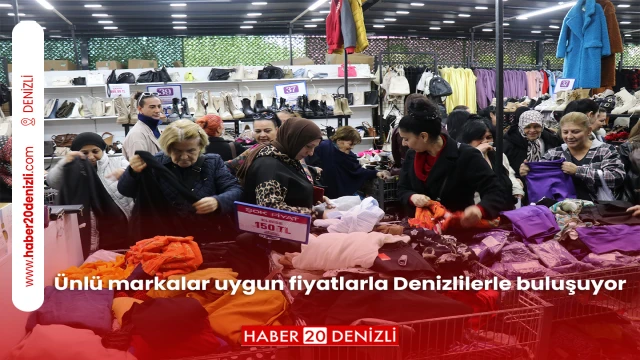 Ünlü markalar uygun fiyatlarla Denizlilerle buluşuyor