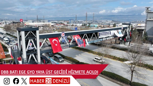 DBB Batı Ege GYO Yaya Üst Geçidi hizmete açıldı