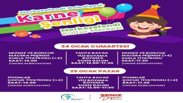 MERKEZEFENDİ’DE KARNE SEVİNCİ ŞENLİKLE KUTLANACAK