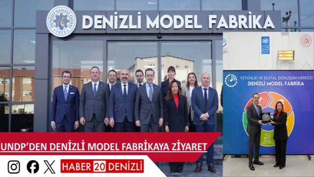UNDP’den Denizli Model Fabrikaya ziyaret