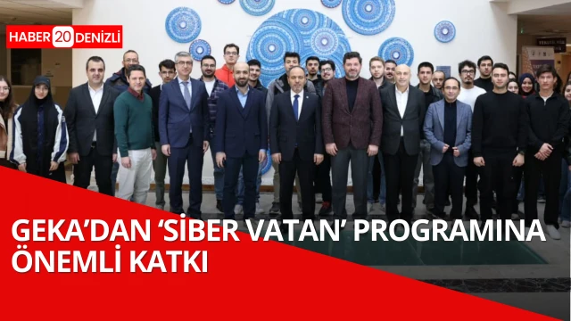 GEKA’dan ‘Siber Vatan’ programına önemli katkı