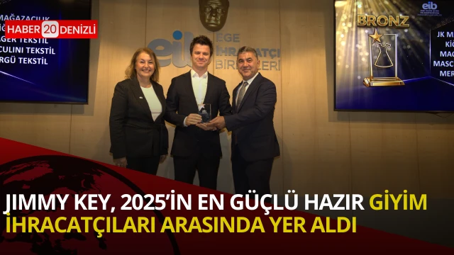 JIMMY KEY, 2025’İN EN GÜÇLÜ HAZIR GİYİM İHRACATÇILARI ARASINDA YER ALDI