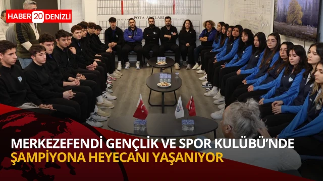 Merkezefendi Gençlik ve Spor Kulübü’nde şampiyona heyecanı yaşanıyor