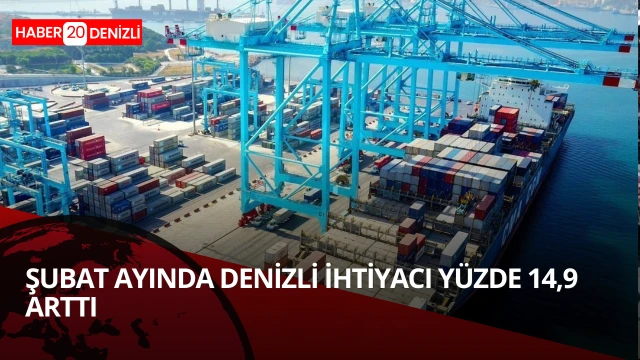 Şubat ayında Denizli ihracatı yüzde 14,9 arttı