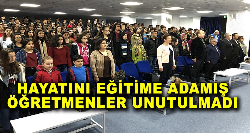 HAYATINI EĞİTİME ADAMIŞ ÖĞRETMENLER UNUTULMADI