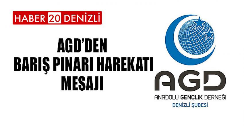 AGD’DEN ‘BARIŞ PINARI HAREKATI’ MESAJI 