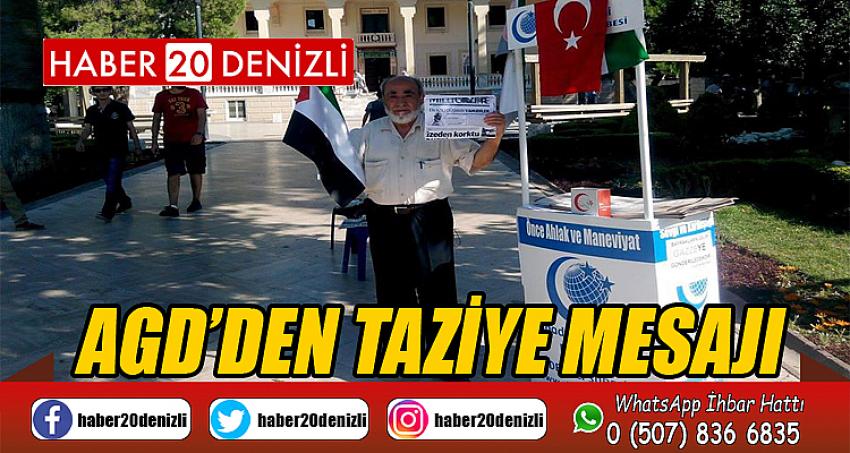 AGD’DEN TAZİYE MESAJI