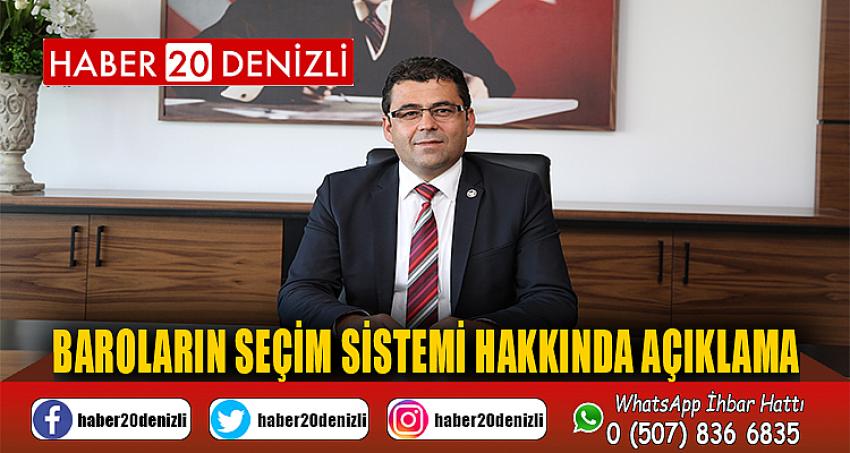 BAROLARIN SEÇİM SİSTEMİ HAKKINDA AÇIKLAMA