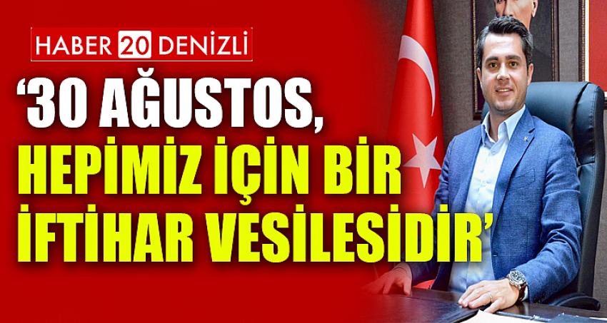 Başkan Başer’den “30 Ağustos Zafer Bayramı” mesajı... 