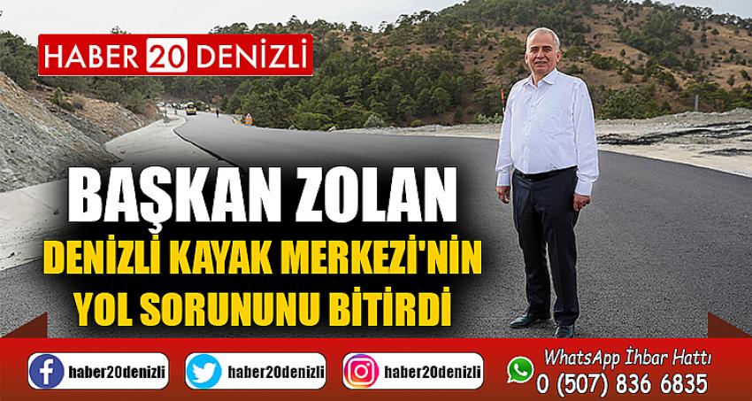 Başkan Zolan, Denizli Kayak Merkezi'nin yol sorununu bitirdi