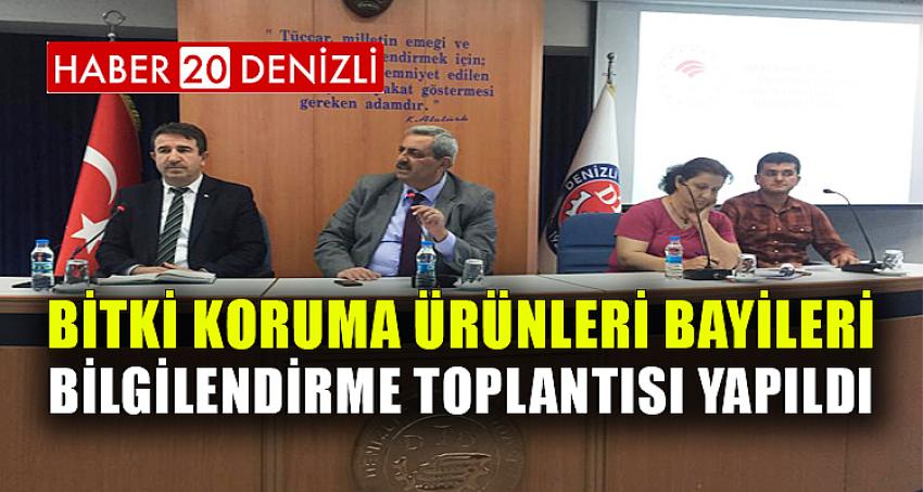 Bitki Koruma Ürünleri Bayileri Bilgilendirme Toplantısı Yapıldı