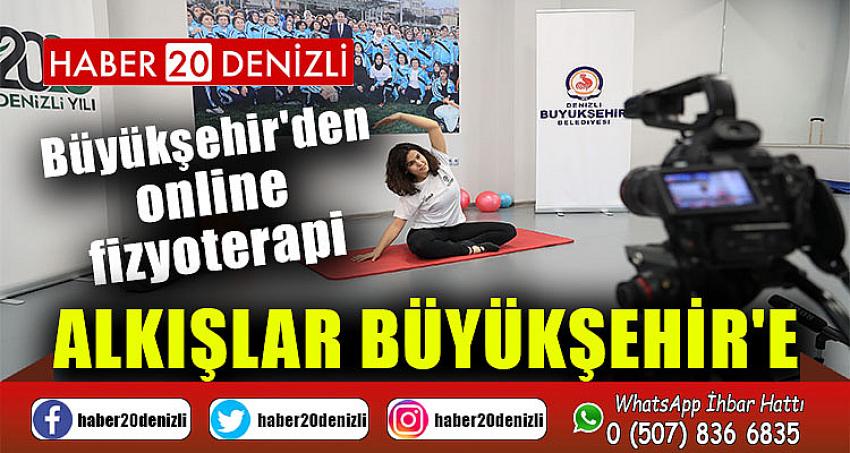 Büyükşehir'den online fizyoterapi 