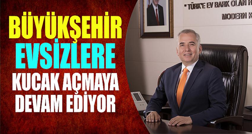 Büyükşehir evsizlere kucak açmaya devem ediyor