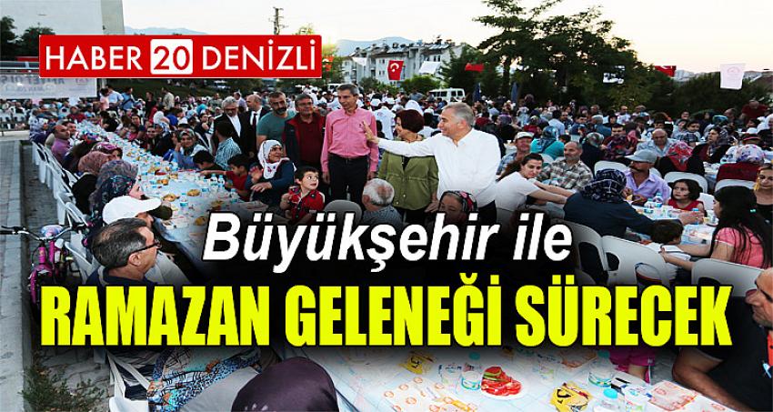 Büyükşehir ile Ramazan geleneği sürecek