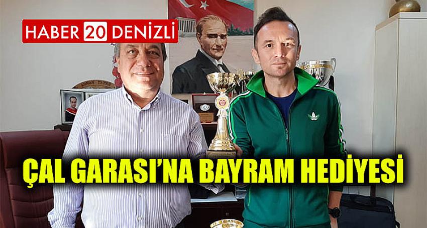 ÇAL GARASI’NA BAYRAM HEDİYESİ