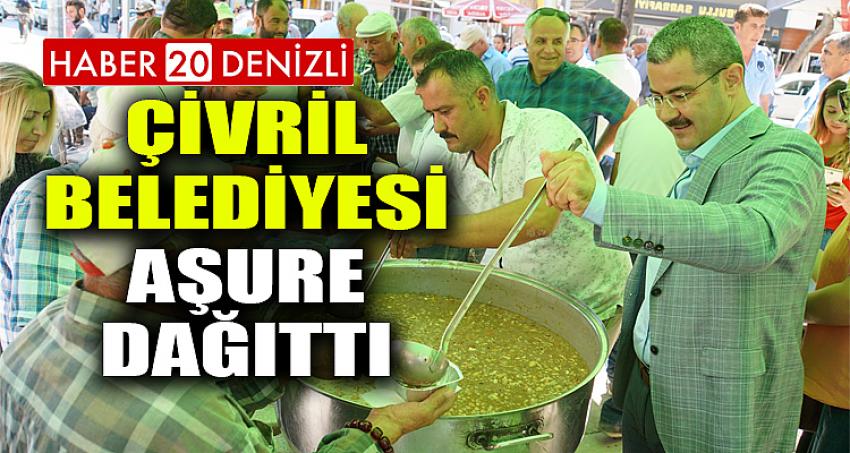 ÇİVRİL BELEDİYESİ AŞURE DAĞITTI