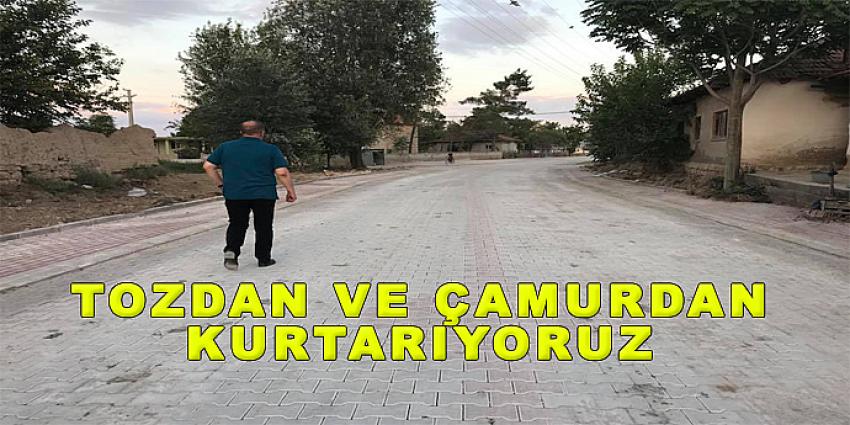 TOZDAN VE ÇAMURDAN KURTARIYORUZ