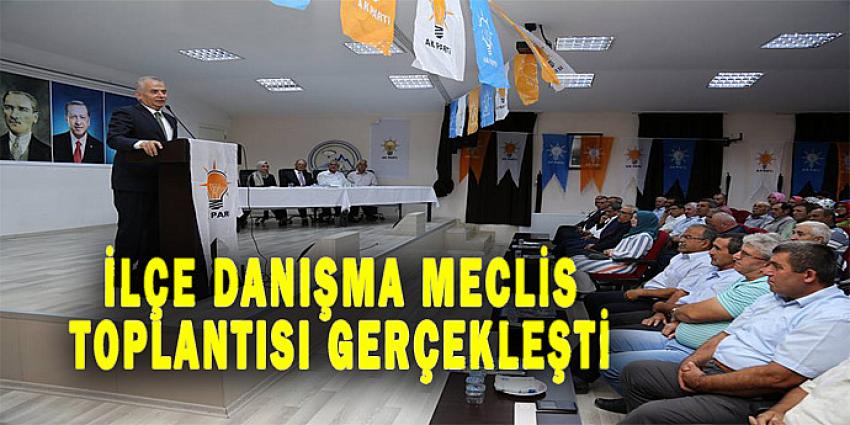 İLÇE DANIŞMA MECLİS TOPLANTISI GERÇEKLEŞTİ